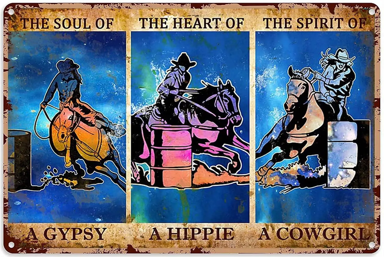 Cowgirl Metal Tin Sign,The Soul of A Gypsy The Heart of A Hippie The Spirit of A Cowgirl,Metal Wall Panel Retro Art Decoration