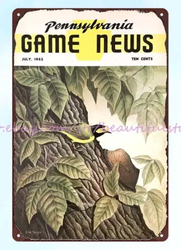 1962 bird Pennsylvania Game News metal tin sign  wall decor Tin Plaque