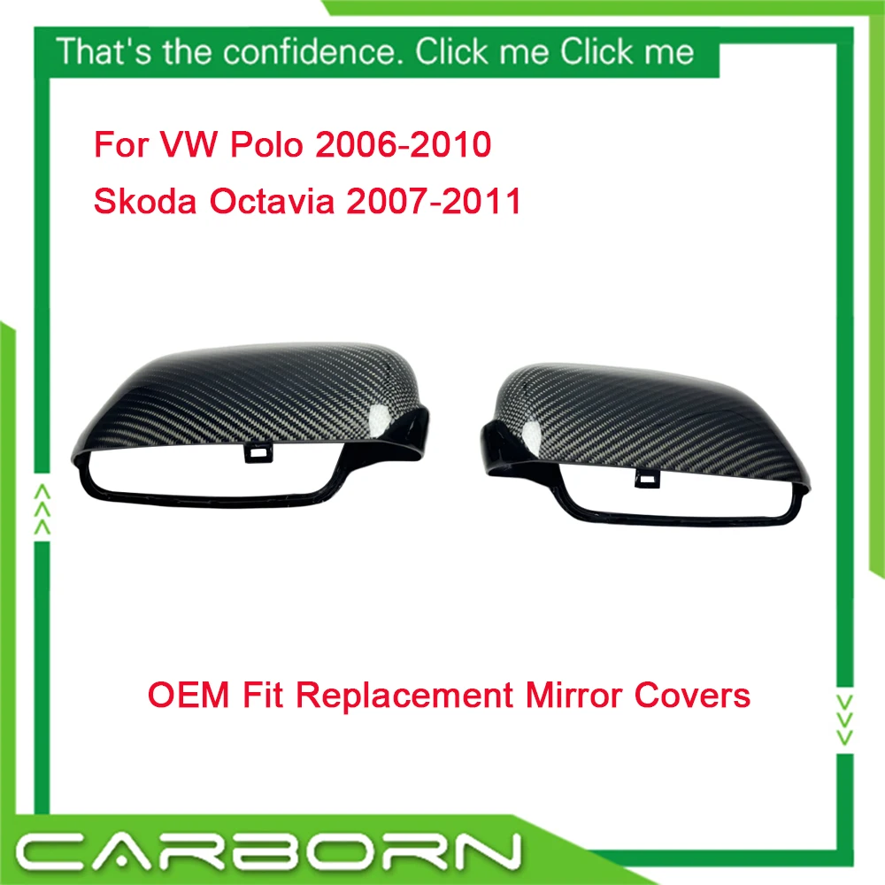 

ABS+Carbon Fiber Replacement Type Side Mirror Covers 2006-2010 For VW Polo & 2007-2011 For Skoda Octavia (OEM Style)