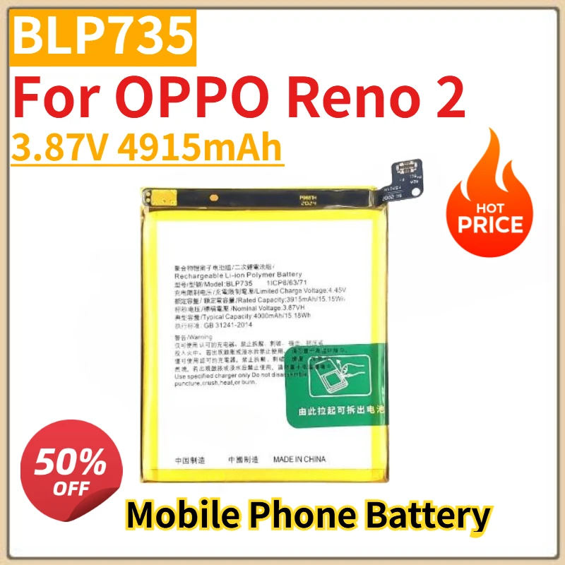 

High Quality New 3.87V 4915mAh Mobile Phone Battery BLP735 For OPPO Reno 2 Battery