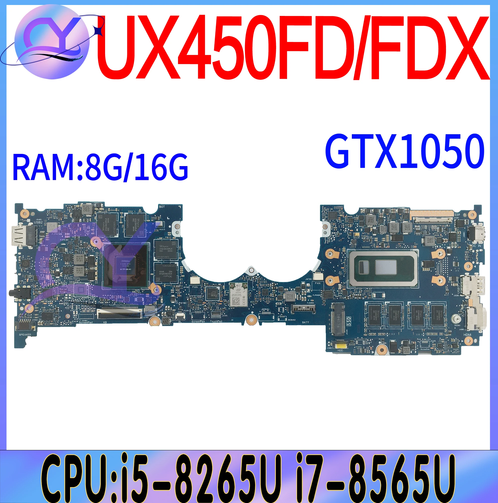 

UX450FDX Motherboard For ASUS ZenBook Pro 14 UX450F UX450FD UX450 Mainboard I7-8565U I5-8265U GTX1050 16G/8G-RAM 100% Teast Well