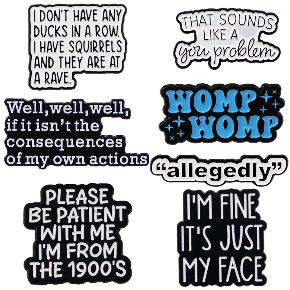 Collection of Funny Self Deprecating Text Brooches Workers Display Tattered Metal Pin Accessory Wind Fun Quotes Badge Decoration