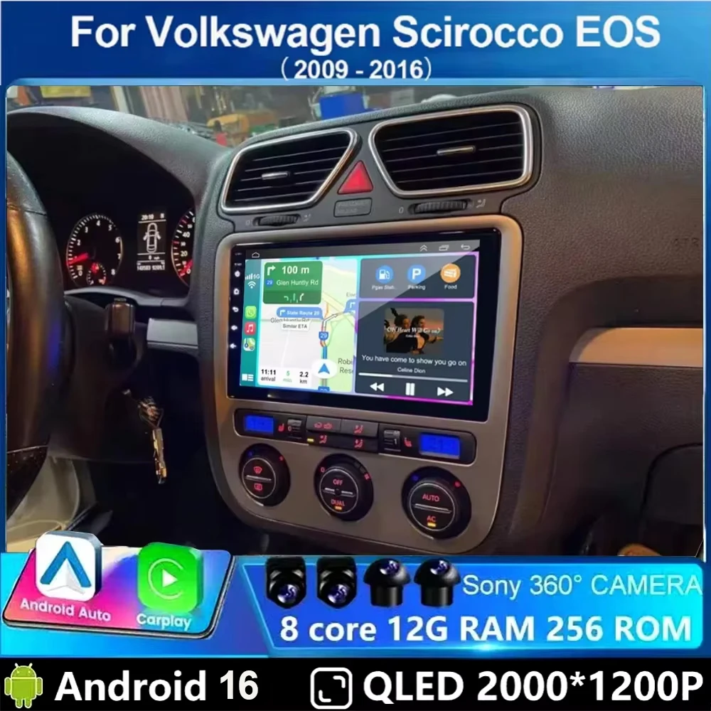 Android 16 Car Radio For Volkswagen VW Scirocco EOS 2009 - 2016 Navigation Carplay Auto Multimedia Video Player No 2Din DVD HU