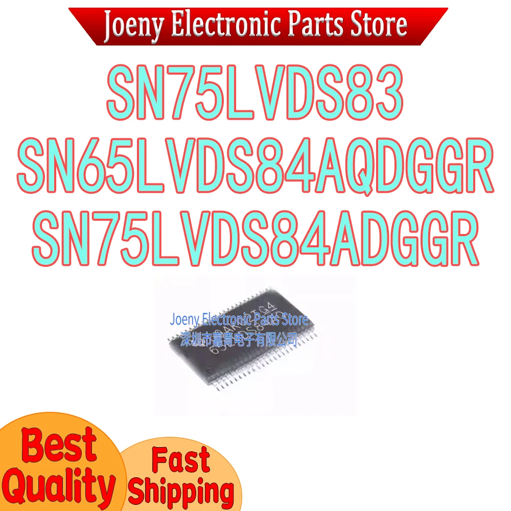 SN75LVDS83 83DGGR SN65LVDS84AQDGGR 65LVDS84AQ LVDS84A SN75LVDS84ADGGR PC shell