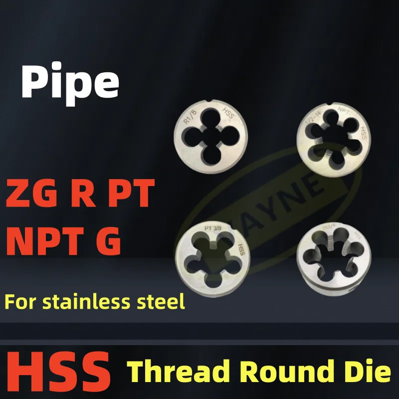 1PCS HSS Non-adjustable Pipe Thread Round Die ZG R PT NPT G 1/8 1/4 3/8 1/2 3/4 1'' Screw Threading Die For stainless steel