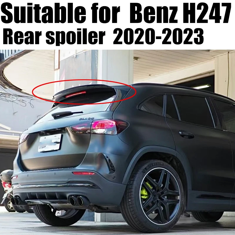 Car Rear Trunk Spoiler For Mercedes Benz GLA Class H247 GLA180 200 GLA35 AMG 2020 2021 2022 2023 Rear Roof Spoiler Wing Tuning