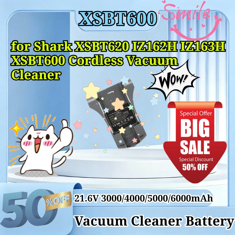 XSBT600 21.6V 3000/4000/5000/6000mAh Replacement Li-ion Battery for Shark XSBT620 IZ162H IZ163H XSBT600 Cordless Vacuum Cleaner