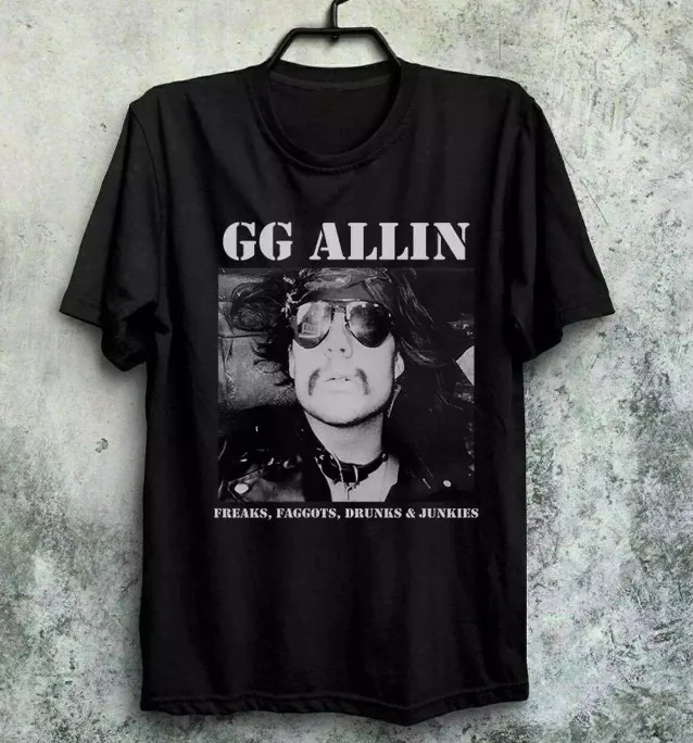 Gg Allin Freaks Faggots Drunks and Junkies Shirt Black Unisex All Size Shirt