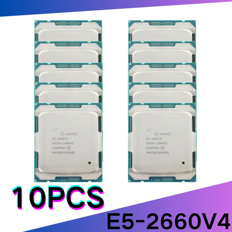 10PCS E5 2660 V4 E5-2660V4 E5 2660V4 Xeon SR2N4 2.0GHz Fourteen nuclei 35M LGA 2011-3