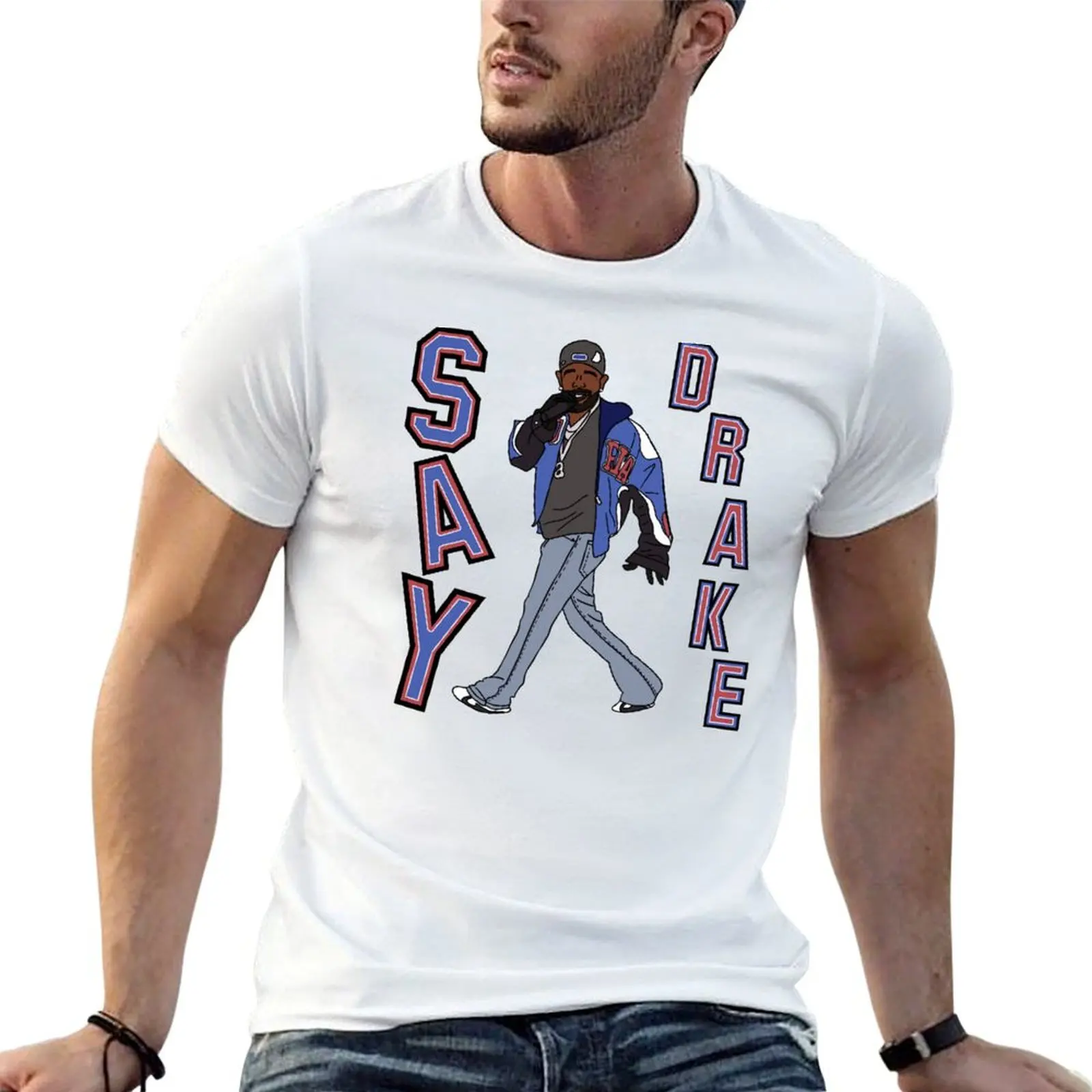 

Say Drake T-Shirt t shirts designer man t shirts for men man t shirts for men casual T-shirt