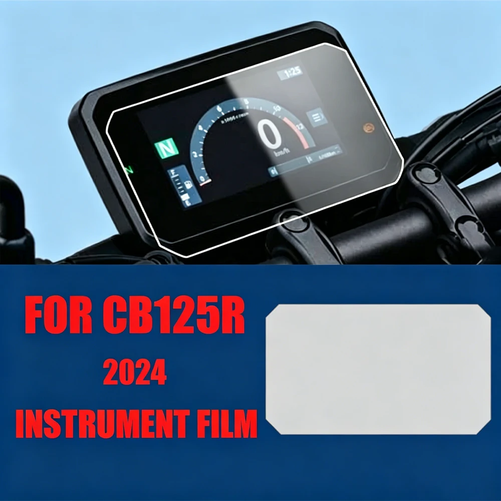 2024 New Motorcycle Accessories Scratch Cluster Screen Dashboard Protection Instrument Film For Honda Cb125R Cb 125R