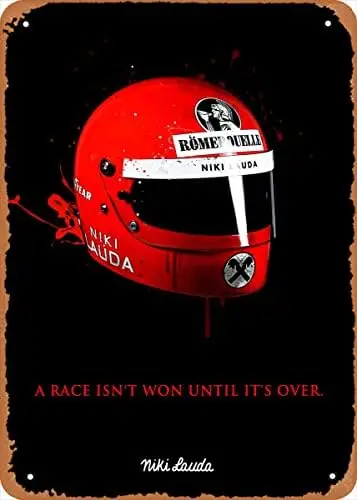 Classic Car Tin Sign Niki Lauda Quote F1 Alternative Poster Wall Art Decor Sign - 12 x 8 inch