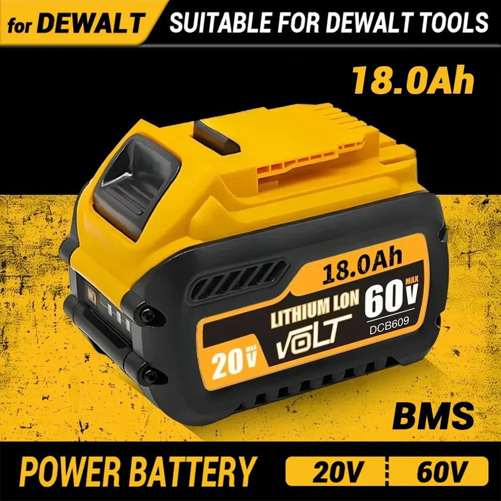 

For DEWALT 60V battery 18000mAh MAX Gompatible DCB609 DCB547-XJ DCB200 DCB201 DCB609 DCB182,DCB204 for flexvolt 60v max Battery