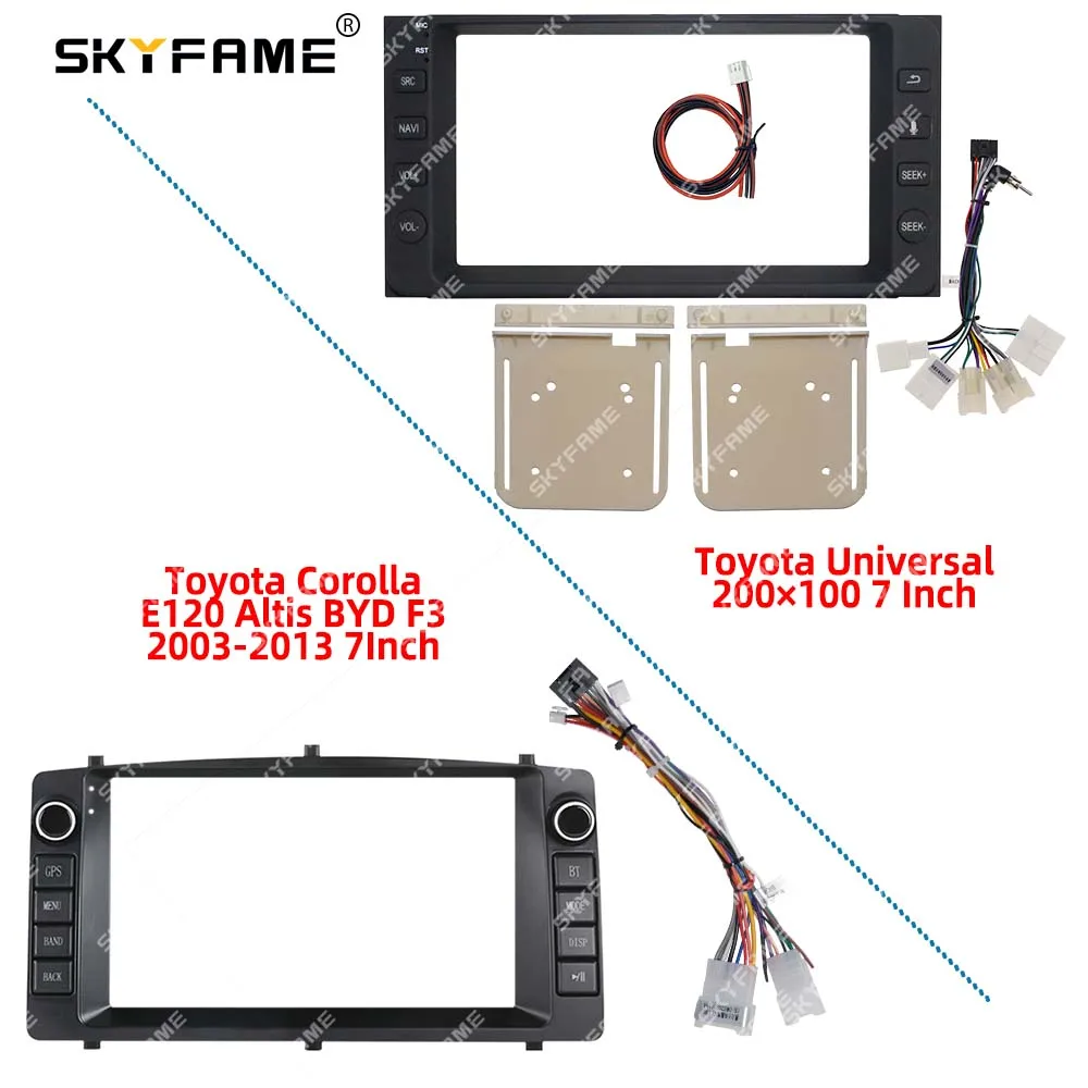 

SKYFAME Car 7 Inch Frame Fascia Adapter For Toyota Universal Corolla EX E120 BYD F3 Android Radio Dash Fitting Panel Kit