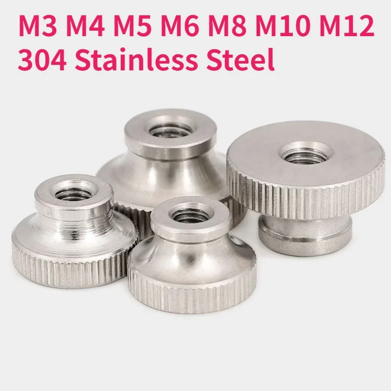 M3 M4 M5 M6 M8 M10 M12 Gb806 304 Stainless Steel High Knurled Hand Tighten Thumb Nut Through Hole Blind Hole Advertising