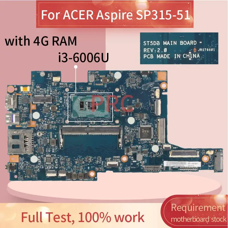 For ACER Aspire SP315-51 Notebook Mainboard ST5DB With 4GB RAM SR2UW i3-6006U DDR4 Laptop Motherboard