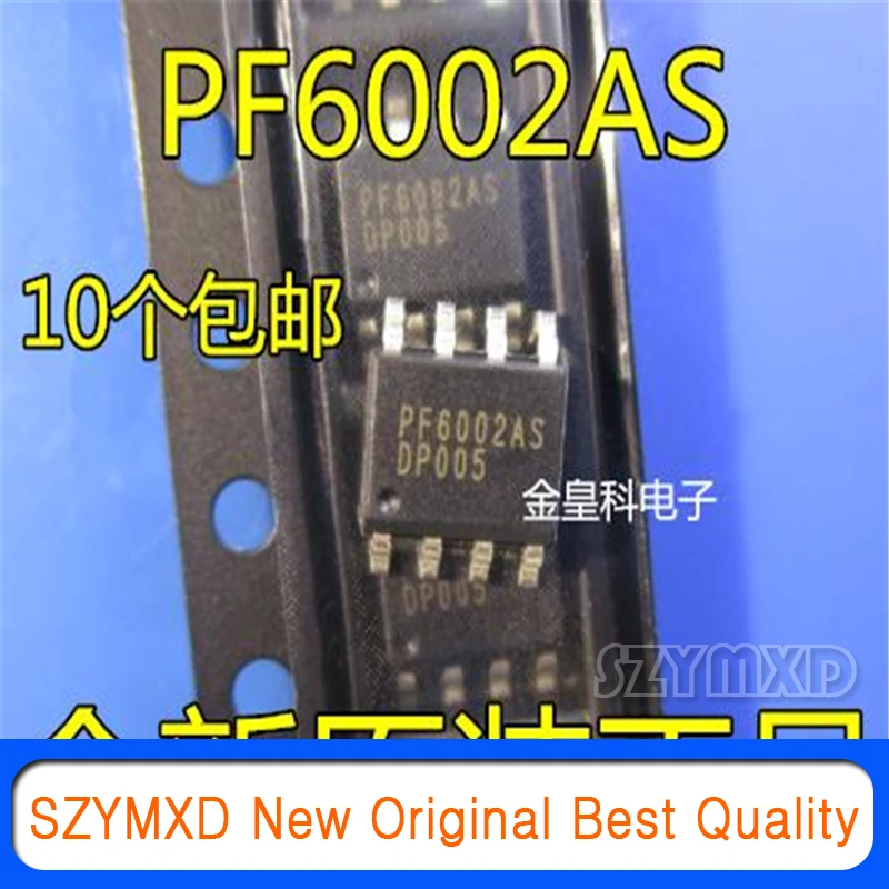 10Pcs/Lot New Original PF6002AS PF6002 LCD power management chip patch 8 pin SOP-8 In Stock