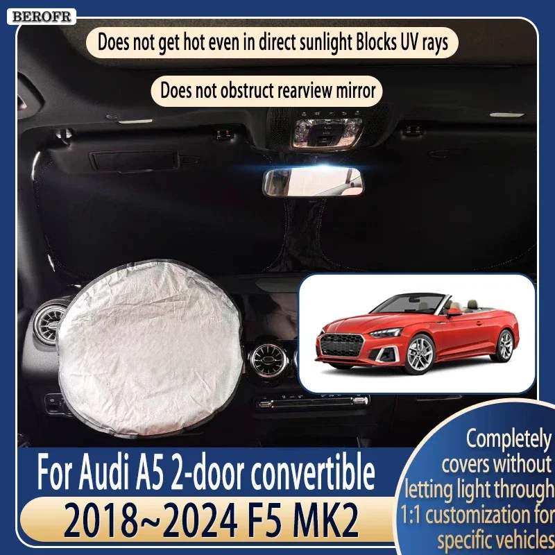 Steering wheel Car Sun Visor For Audi A5 2-door convertible 2018~2024 Summer Cooling Accessories Front Windshield Sunshad Heat