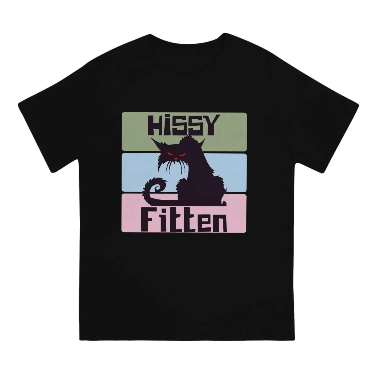 Hissy Fitten Classic Men's T Shirt Hiss Cats Novelty Tee Shirt Short Sleeve Round Neck T-Shirts 100% Cotton Clothing