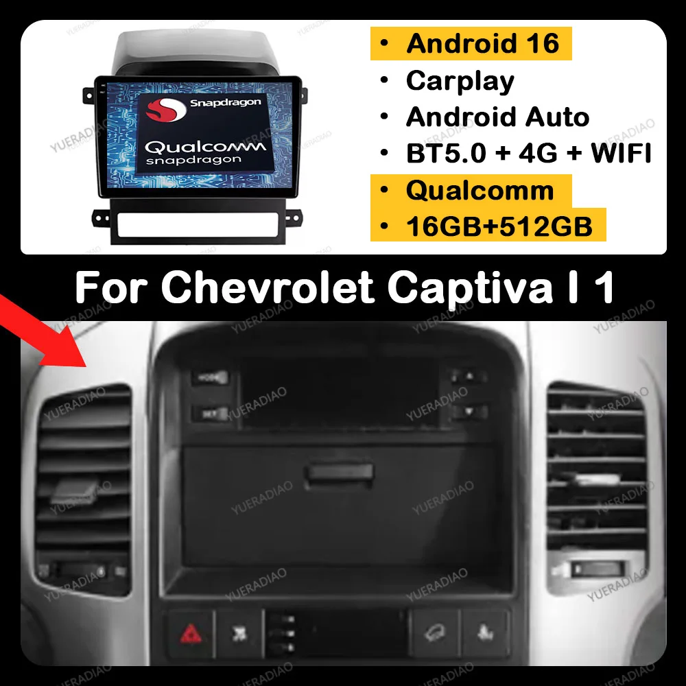 

Android 16 Car Radio For Chevrolet Captiva 2006 - 2012 GPS NAVI Multimedia Stereo Video Player Head Unit 4G WIFI Qualcomm BT