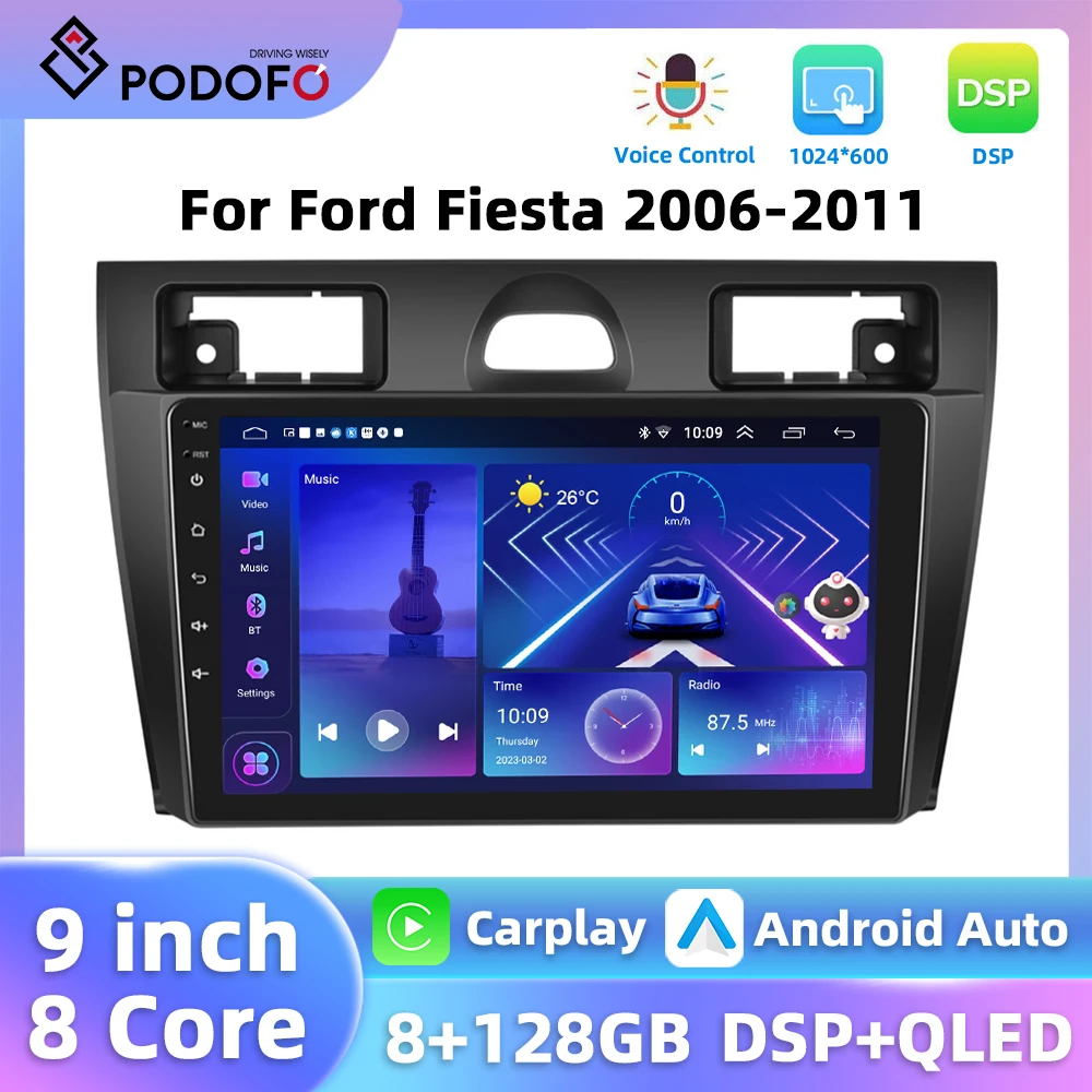 Podofo 8+128G 9'' Car Radio For Ford Fiesta 2006-2011 Multimedia Player Carplay Android Auto 4G WIFI 8Core GPS Navigation DSP