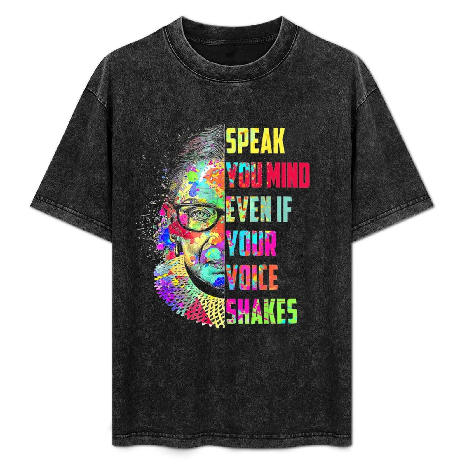 Camiseta RBG Speak Your Mind Even If Your Voice Shakes, camiseta deportiva de algodón de manga corta