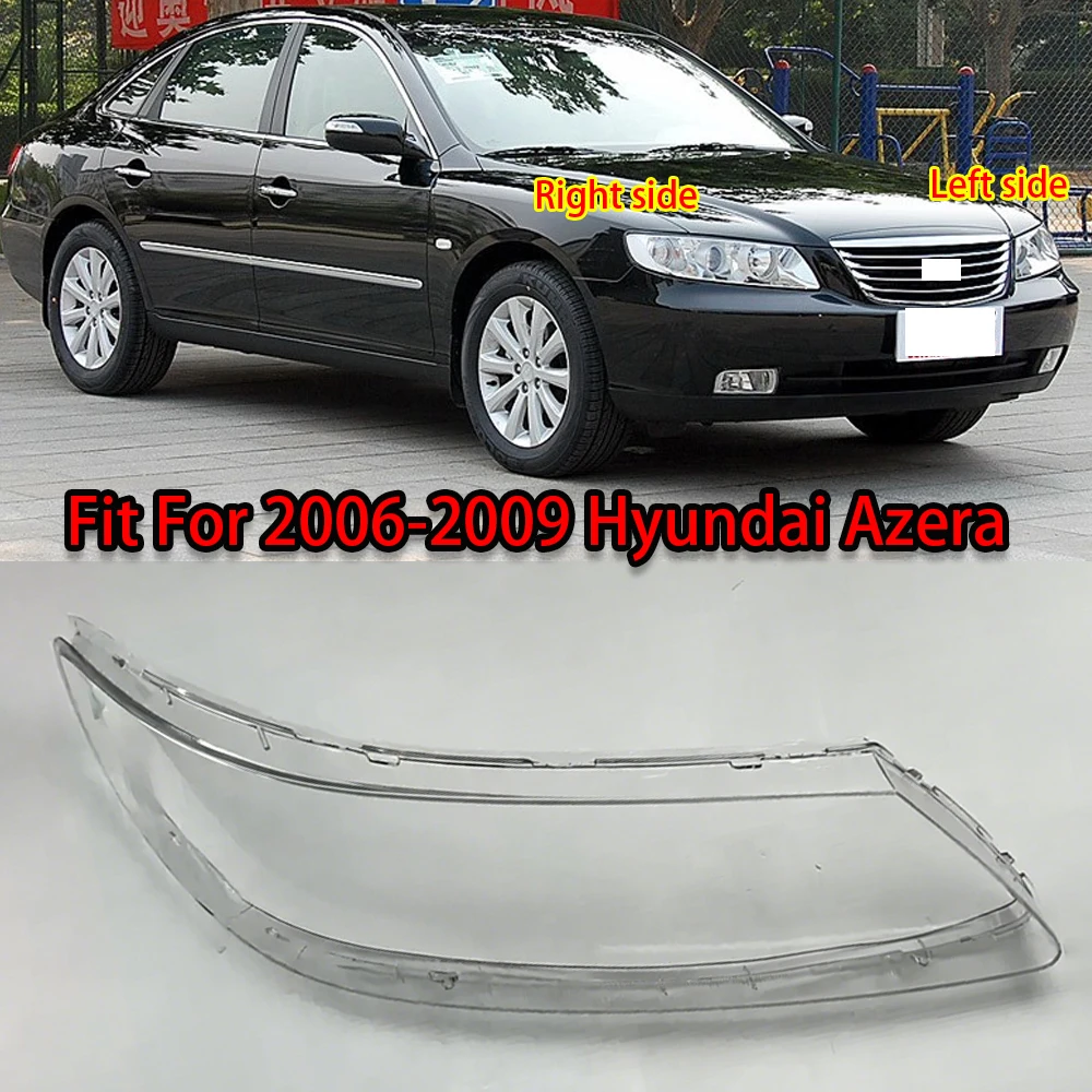 Car Headlight Lens Cover Transparent Headlamp Shell Replacement For Hyundai Azera 2006-2009 Front Head Light Lamp Housing Cover