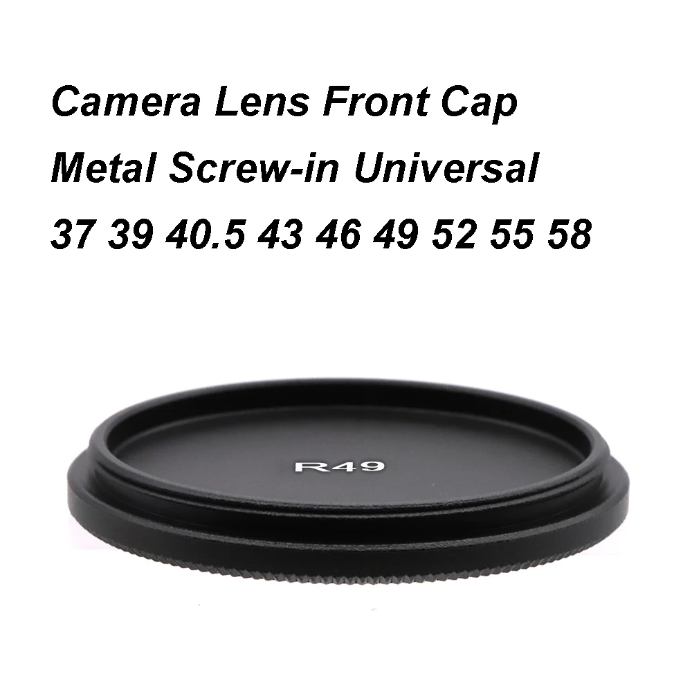 Metal Camera Lens Front Cap Cover Lid Screw-in Universal 37 39 40.5 43 46 49 52 55 58 mm Aluminum Alloy Filter Protection Cap