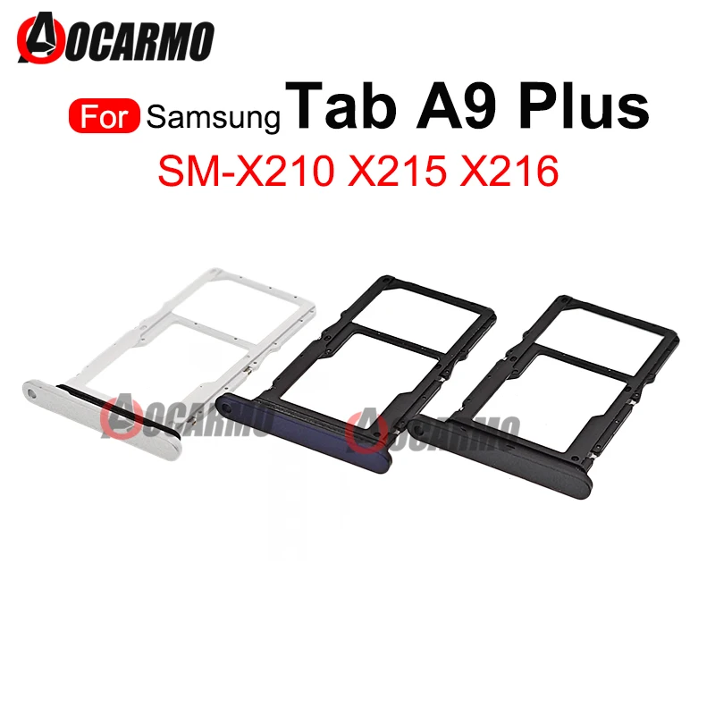 

1Pcs Grey Black Blue Sim Card SIM Tray Holder Replacement Parts For Samsung Galaxy Tab A9 Plus a9+ SM- X210 X215 X216 11"