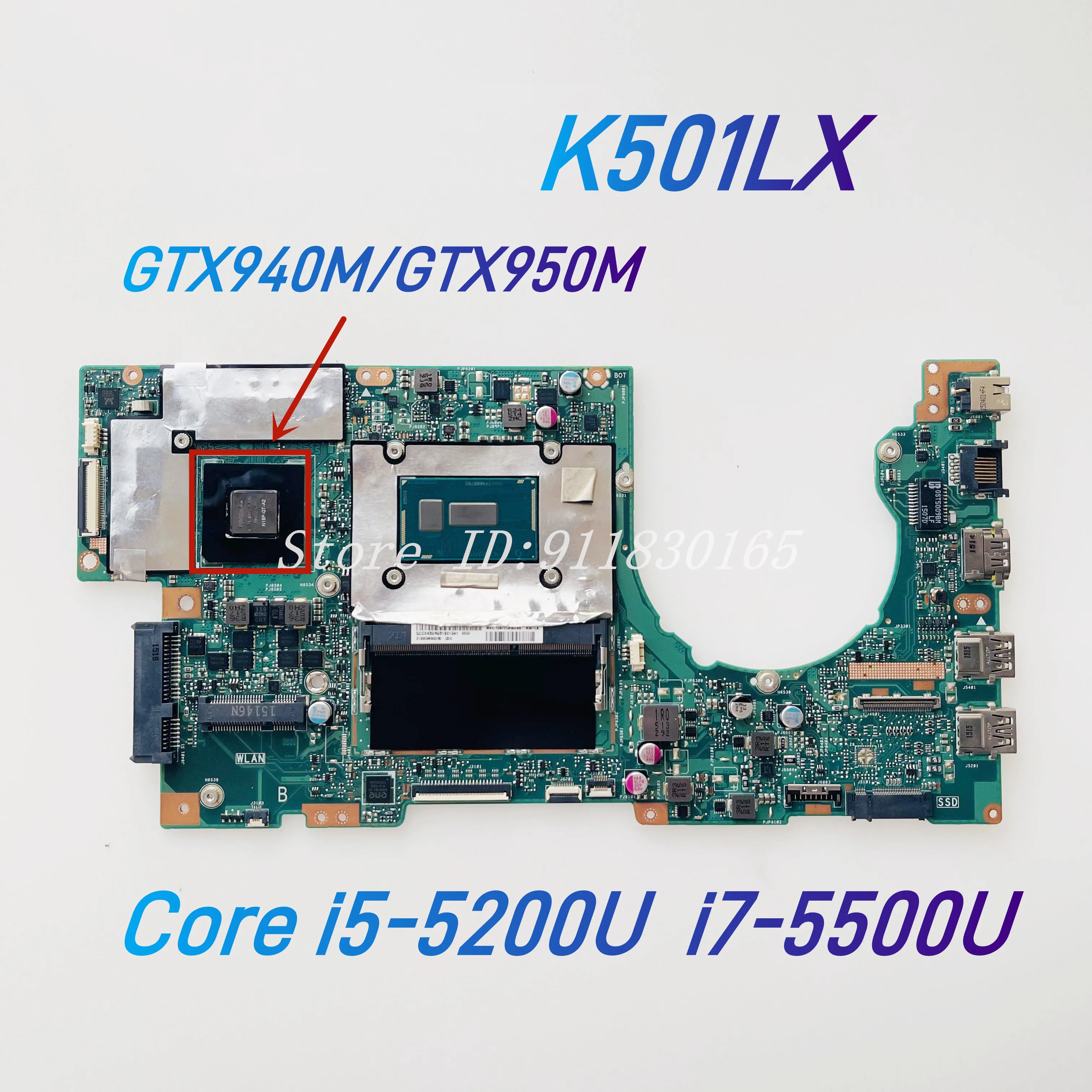 K501LX Mainboard For ASUS K501L K501LB A501L V505L K501LX Laptop Motherboard With i5-5200U i7-5500U CPU GTX940/GTX950M GPU DDR3L