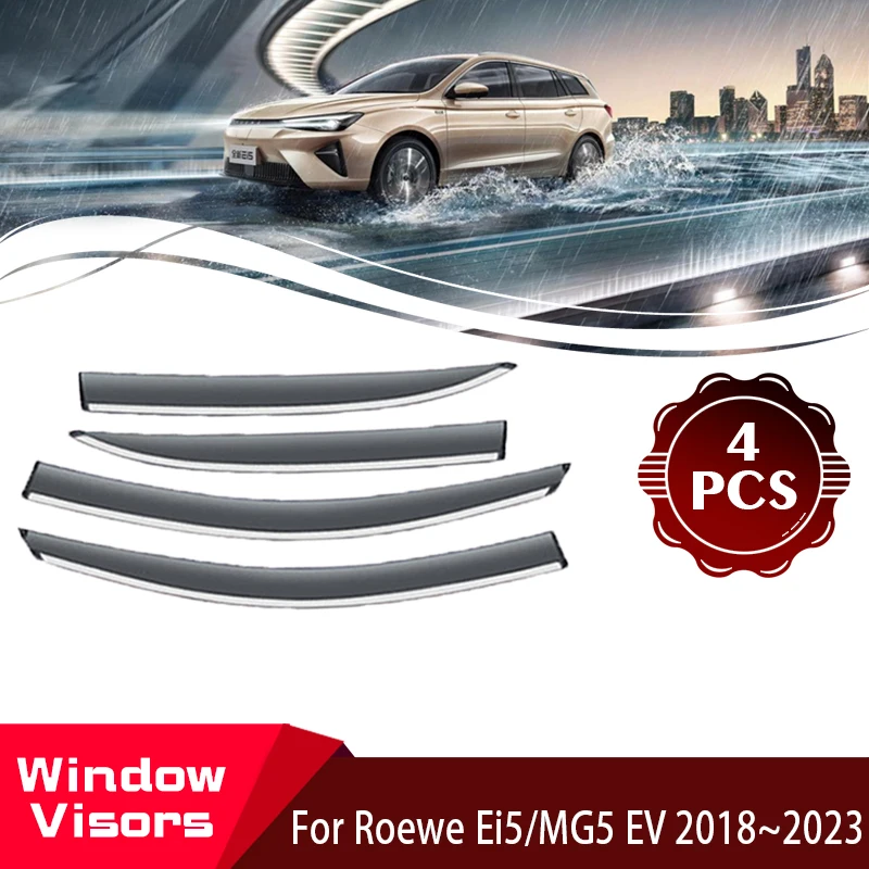 Window Visor For Roewe Ei5 MG5 EV MG EP 2018~2023 Electric Estate Car Rain Window Sun Rain Visor Deflectors Set Auto Accessories