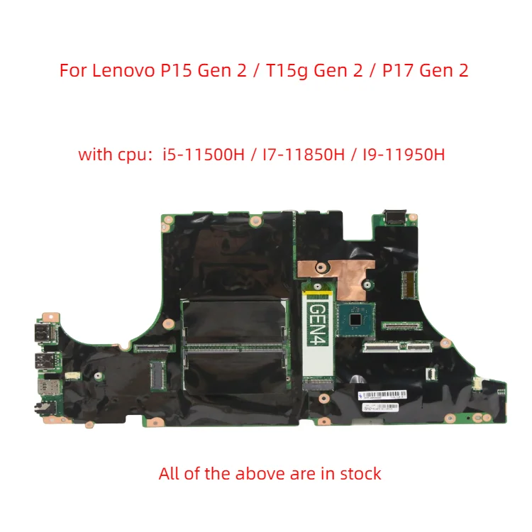 

Lot For Lenovo P15 Gen 2 / T15g Gen 2 / P17 Gen 2 laptop motherboard NM-D491 motherboard with CPU I5 I7 I9 11th 100% test work