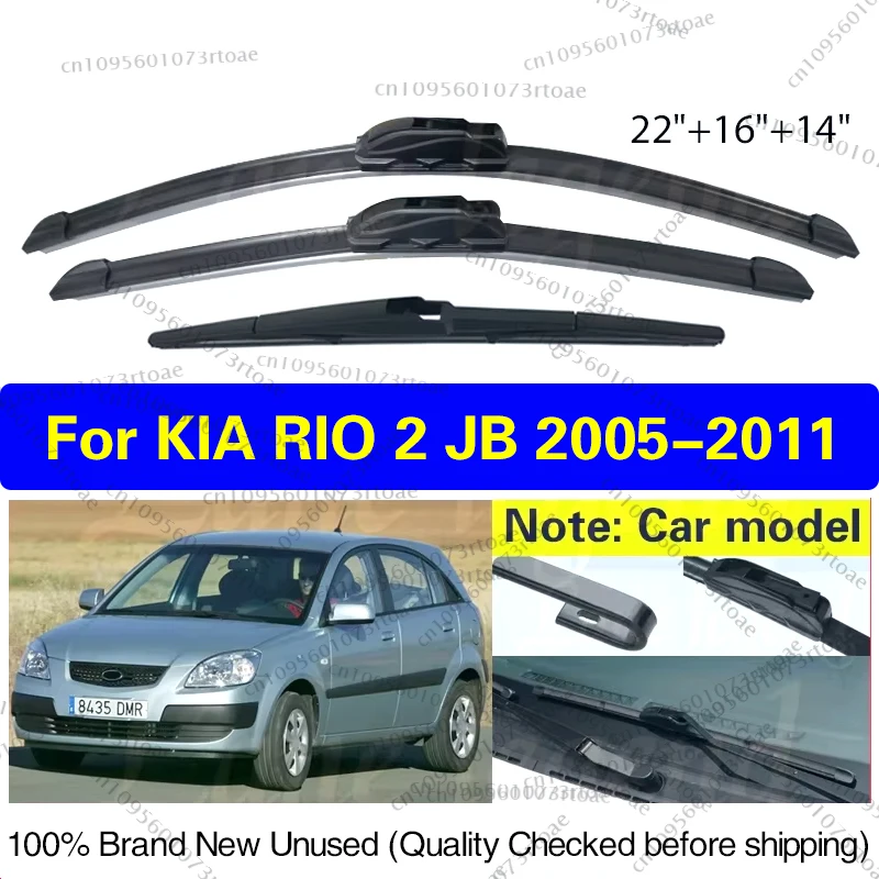 

3 шт. автомобильный дворник для KIA Rio 2 JB 2005-2011 переднее и заднее лобовое стекло, щетка стеклоочистителя из мягкой резины, автомобильные аксессуары 22 "+16" + 14"