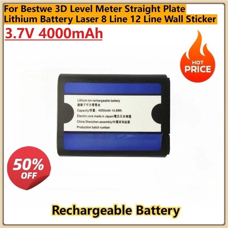 

New Rechargeable Battery 3.7V 4000mAh for Bestwe 3D Level Meter Straight Plate Lithium Battery Laser 8 Line 12 Line Wall Sticker