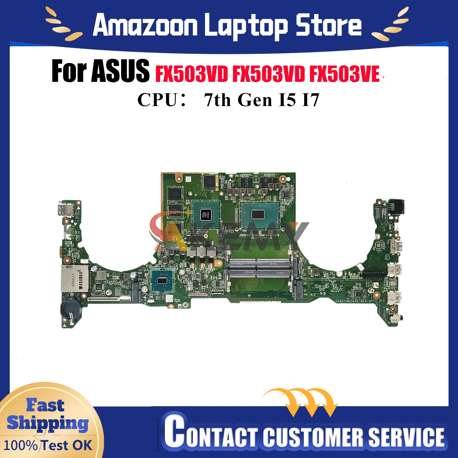 

FX503VD Laptop Motherboard For ASUS TUF Gaming FX503VE FX503VD FX503V Notebook Mainboard With I5 I7 CPU 100% tests OK fast ship