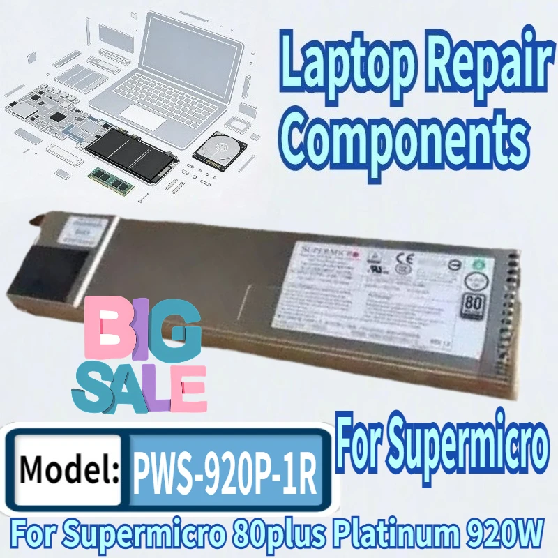 

99% New PSU For Supermicro 80plus Platinum 920W Switching Power Supply PWS-920P-1R PWS-920P-SQ