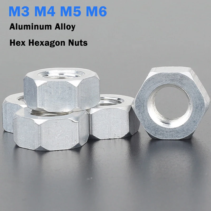 10/20/30/50/100/200/300/500pcs/Lot 6061 Aluminum Alloy Hex Hexagon Nuts M3 M4 M5 M6 Thickness:2.4mm 3.0mm 3.8mm 4.8mm