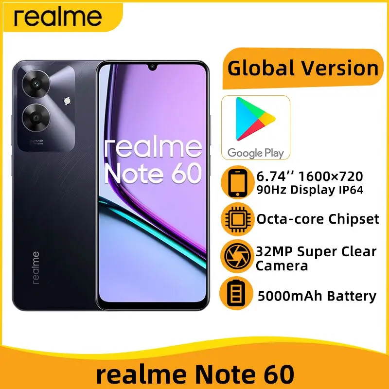 Global Version realme Note 60 6.74'' 90Hz Display Octa Core Smartphone 32MP Super Clear Camera 5000mAh Battery 128GB IP64