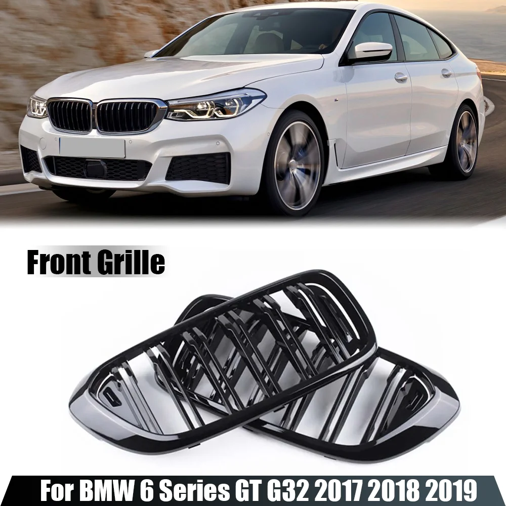 Передний гриль для BMW 6 Series GT G32 630I 640I 640I 620D 640D XDrive 2017-2019, гоночные грили, черные решетки