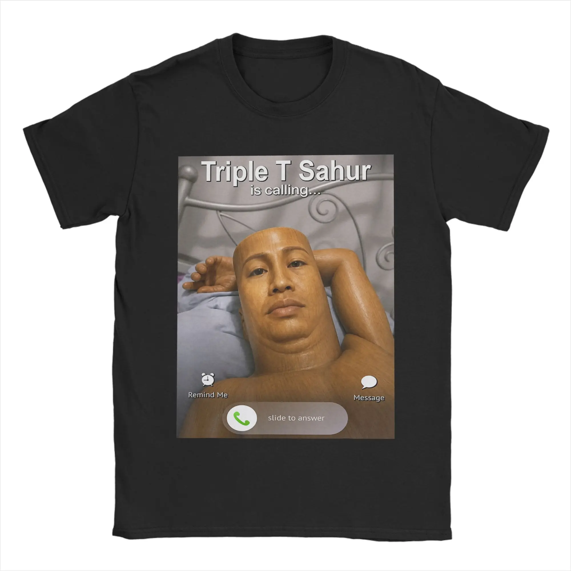 Funny Triple T Sahur Is Calling Funny Brainrot Meme  T Shirt Beach  Funny T Shirts 100% Cotton Harajuku Tee Shirt For Man Tees
