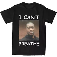 Man and Women T-Shirt I Cant Breathe George Floyd White Geek Letter T Shirts Trending  American Summer Tees