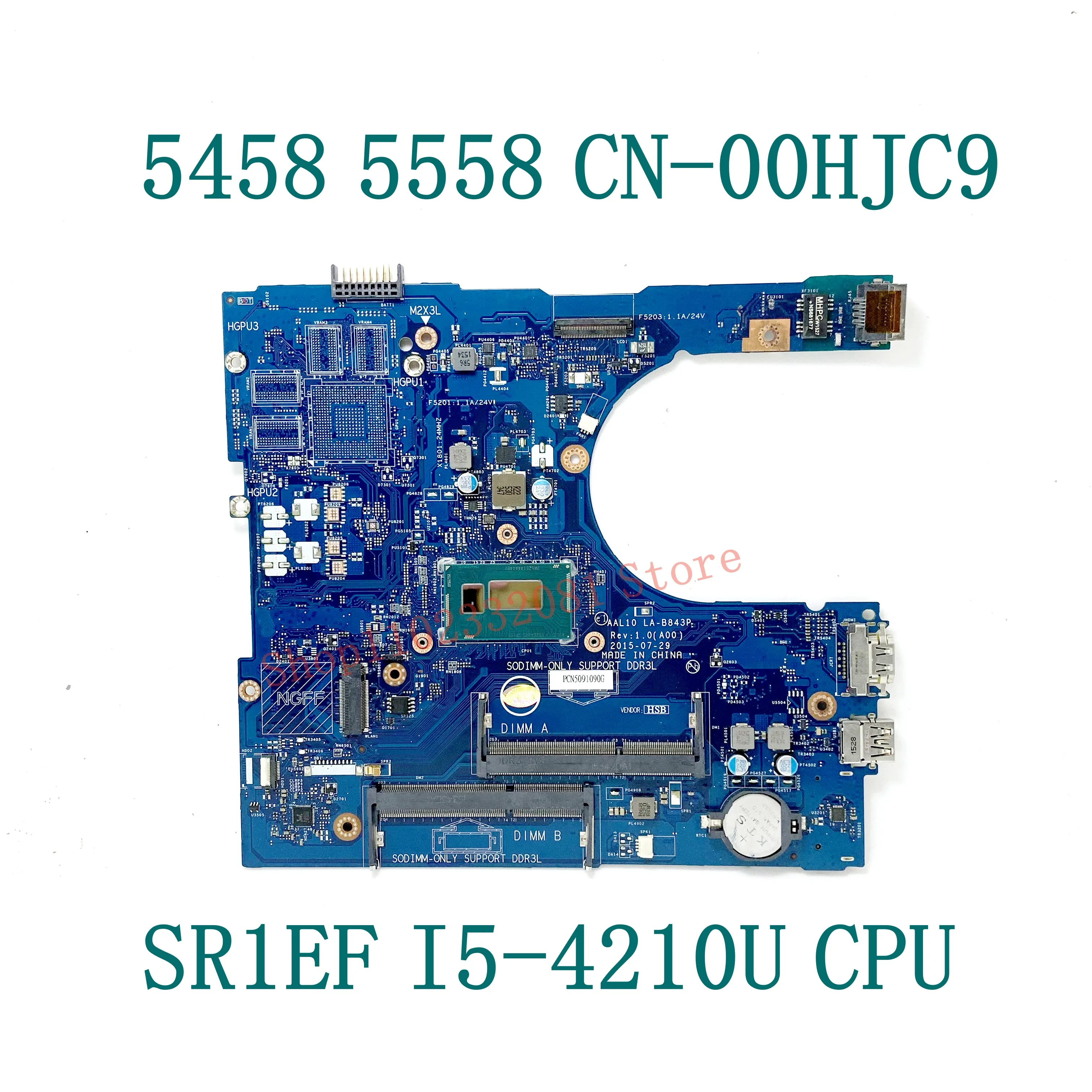 Para DELL 3458 3558 5458 5558 5758 Laptop Motherboard CN-00HJC9 00HJC9 0HJC9 AAL10 LA-B843P Com I5-4210U CPU 100% Completo Testado