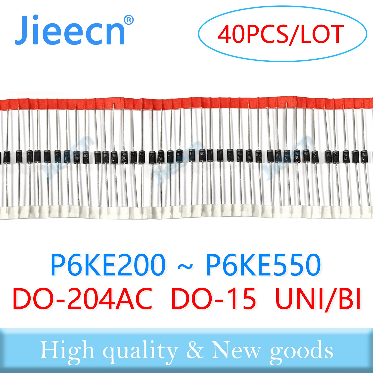 40PCS P6KE200 P6KE220 P6KE250 P6KE300 P6KE350 P6KE400 P6KE440 P6KE480 P6KE510 P6KE540 P6KE550 DO-15 P6KE TVS A CA BI UNI