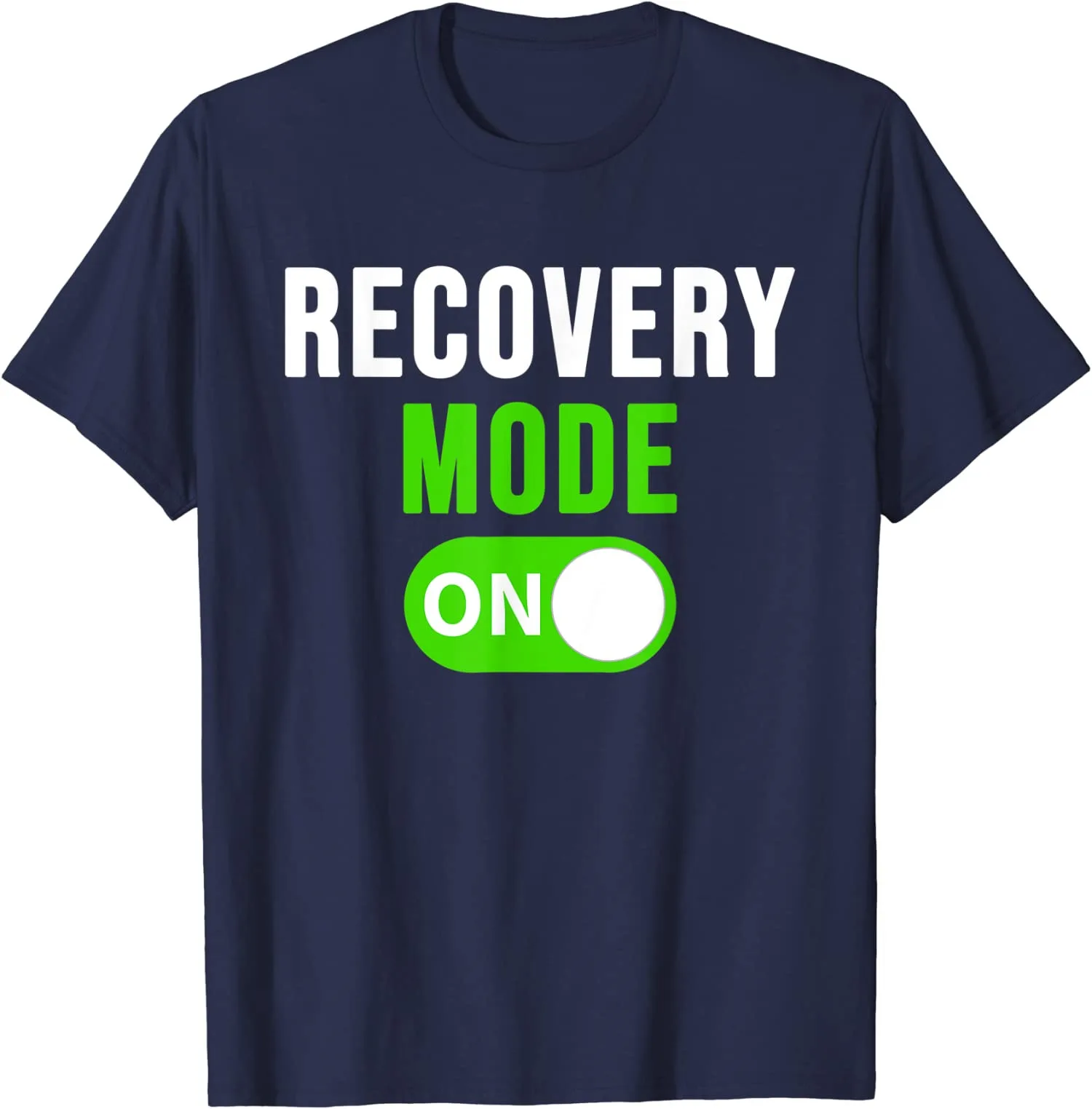 Recovery Mode On Get Well Gift Funny Injury Tee Unisex T-Shirt