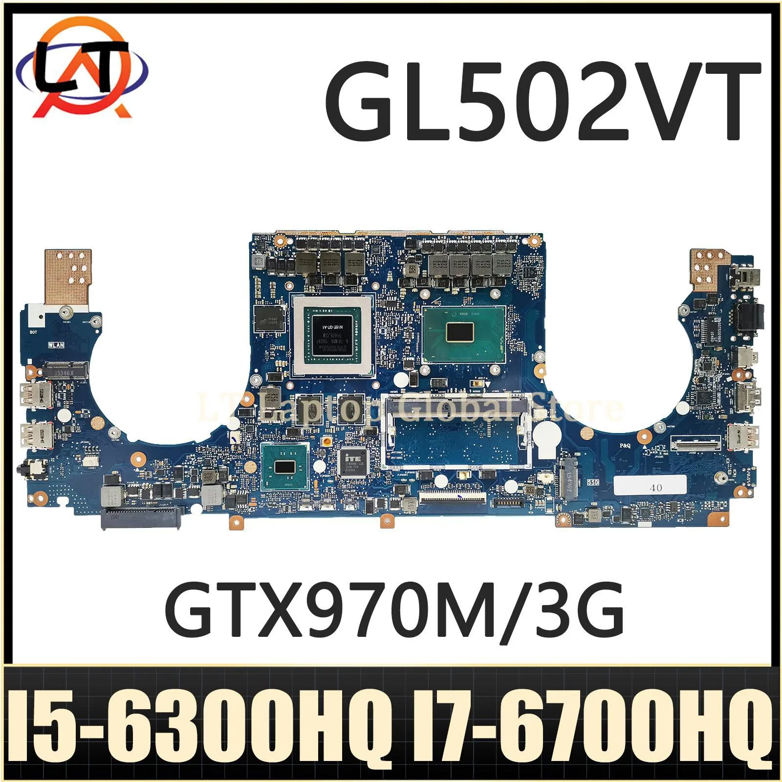 

GL502VT Mainboard For ASUS S5VT G502VT Laptop Motherboard I7-6700HQ I5-6300HQ CPU GTX970M/3G 8GB-RAM TEST OK