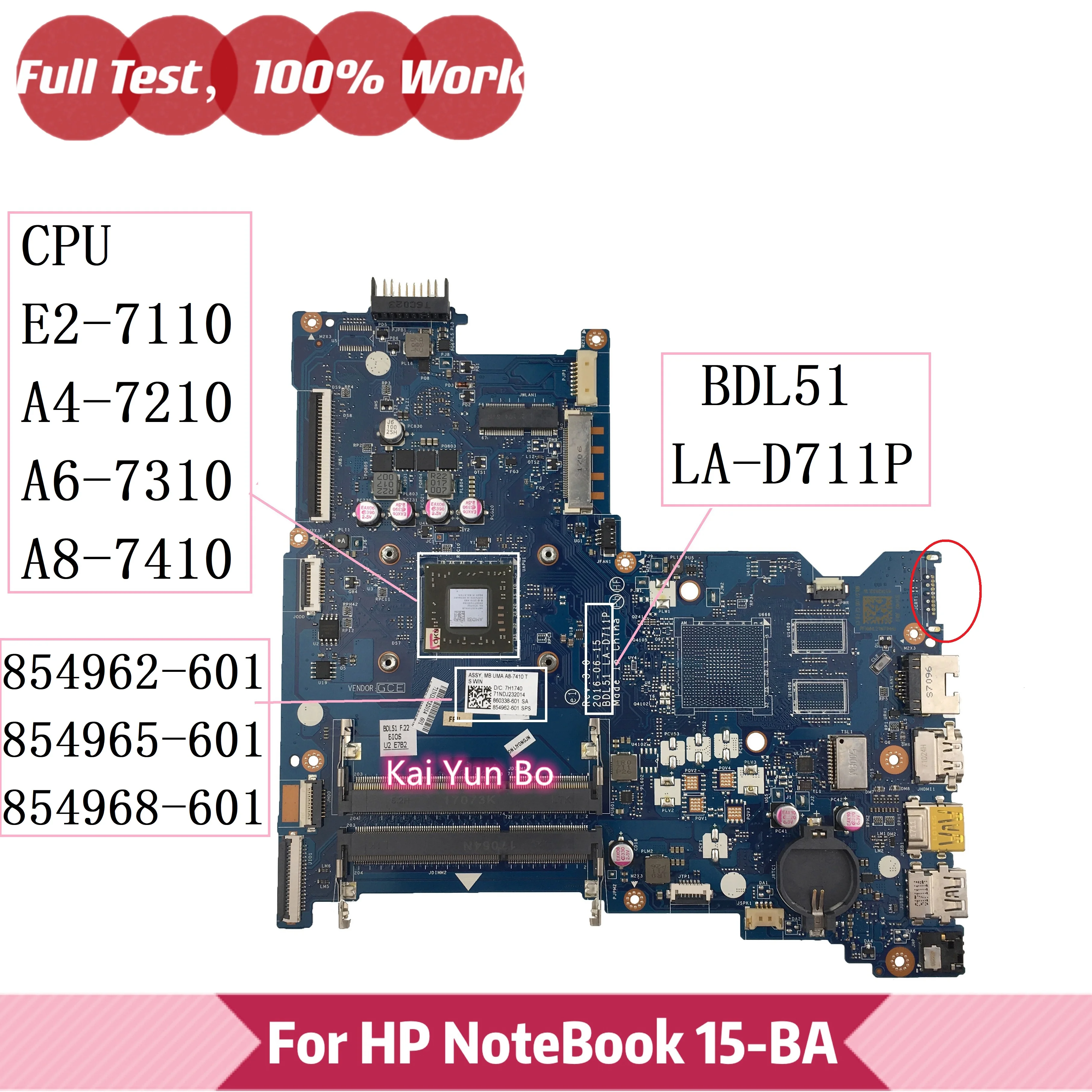 ل HP 255 G5 15-BA اللوحة المحمول 854962-601 854965-601 854968-601/001/501 BDL51 LA-D711P واط E2-7110 A4 A6 A8 CPU اللوحة الرئيسية