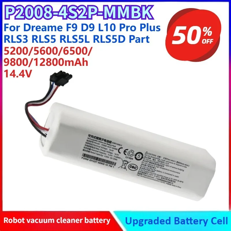 

New Robotic Vacuum Cleaner Replacement Battery 5200-12800mAh 14.4V for Dreame F9 D9 L10 Pro Plus RLS3 RLS5 RLS5L RLS5D Part