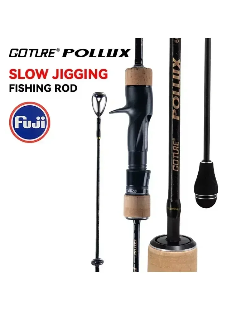 

Goture 1.83m 1.98m Pollux Slow Jigging Fishing Rod Casting Rods ML/M/MH Power Japan Fuji Ring Saltwater Boat Rod Spainning Rods