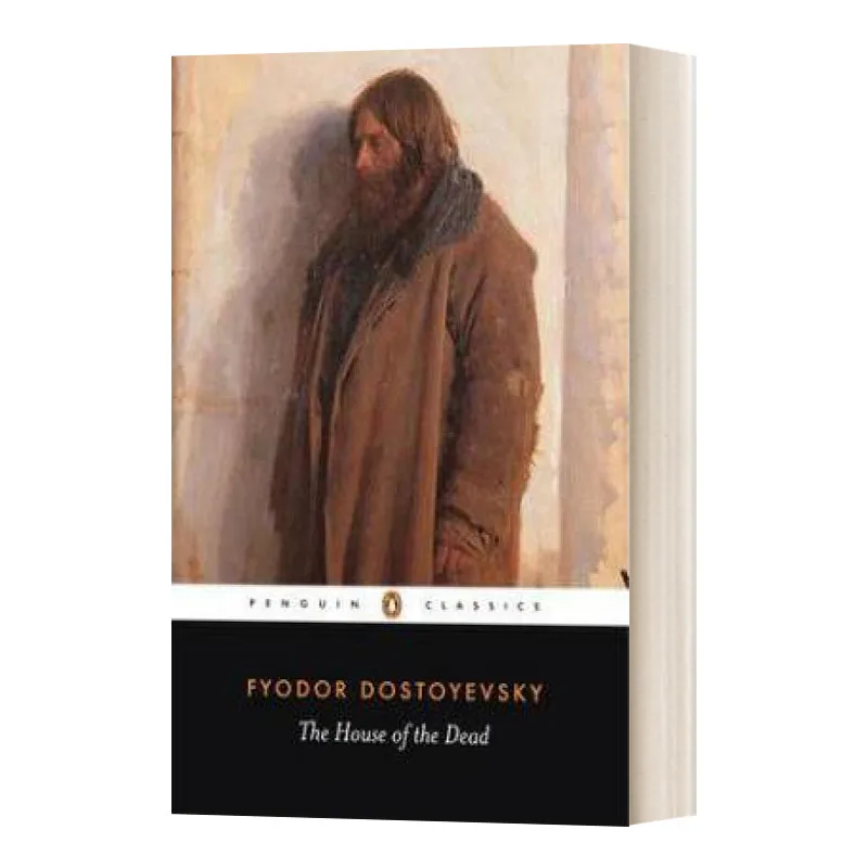The House of The Dead – Fyodor Dostoevsky, Penguin Classics, English Book 9780140444568