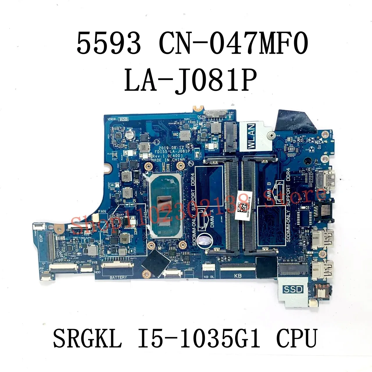 07TKJ3 CN-07TKJ3 047MF0 CN-047MF0 FDI55 LA-J081P With I3-1005G1/I5-1035G1 CPU Laptop Motherboard For DELL 5593 100% Full Test OK